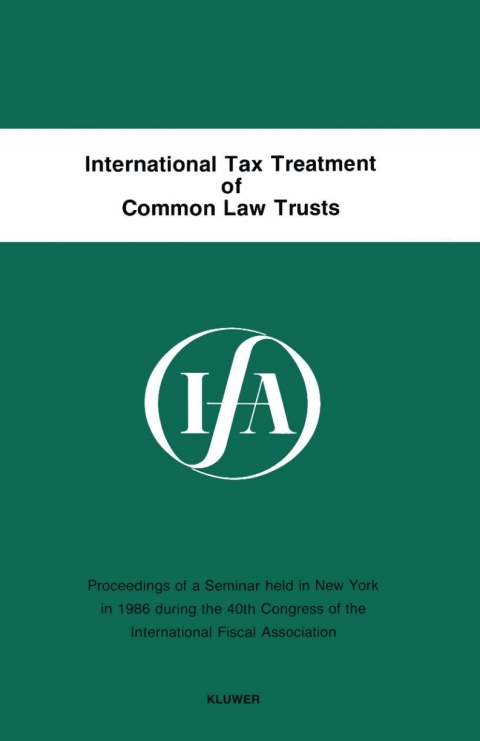 Cover image for book International Tax Treatment of Common Law Trusts