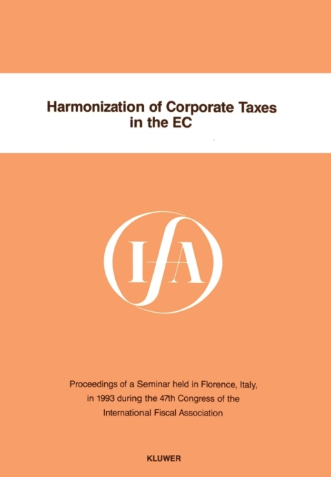 Cover image for book Harmonization of Corporate Taxes in the EC