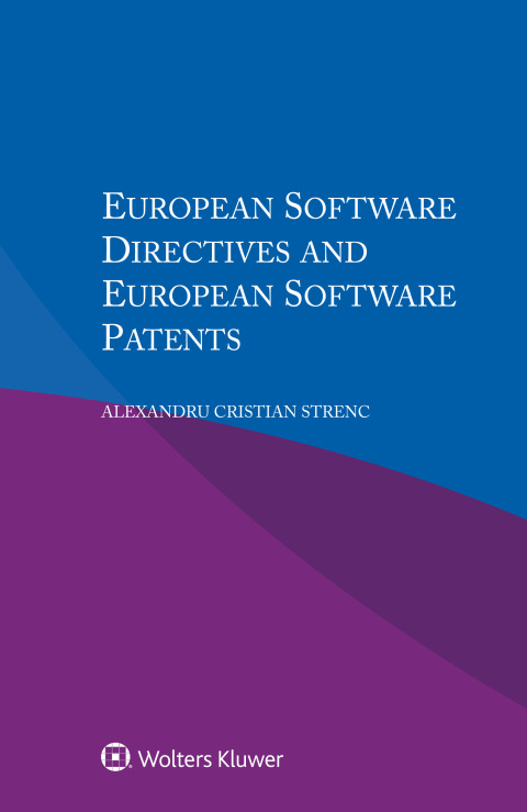 Cover image for book European Software Directives and European Software Patents