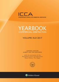 Cover image: Yearbook Commercial Arbitration, Volume XLII (2017) 1st edition 9789041187857