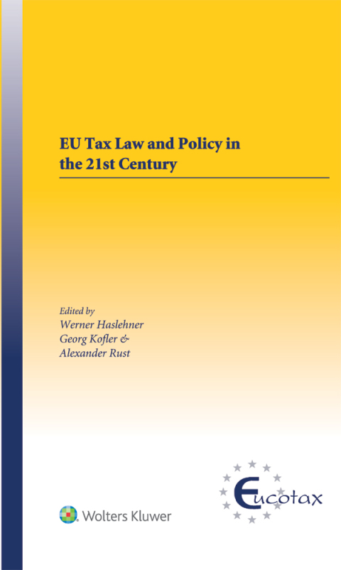 Cover image for book EU Tax Law and Policy in the 21st Century