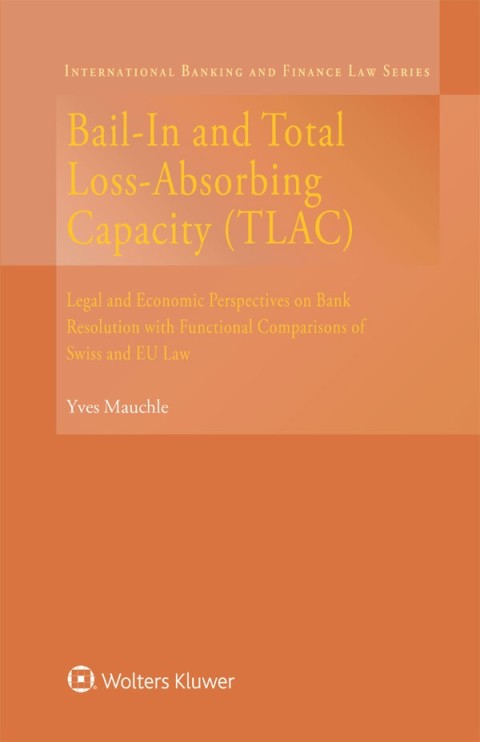 Cover image for book Bail-In and Total Loss-Absorbing Capacity
(TLAC)