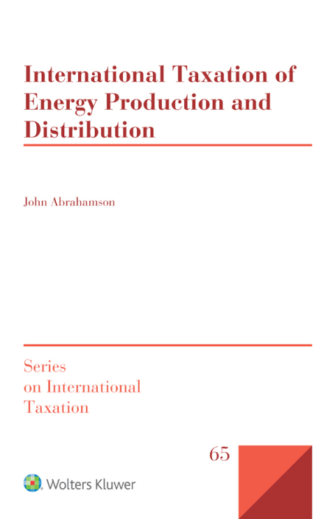 Cover image for book International Taxation of Energy Production and Distribution