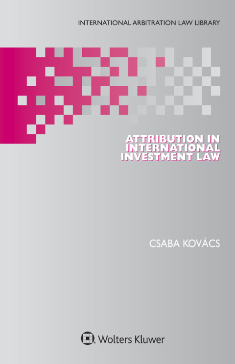 Cover image for book Attribution in International Investment Law