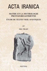 صورة الغلاف: Maniiu et la mythologie protozoroastrienne 9789042941045