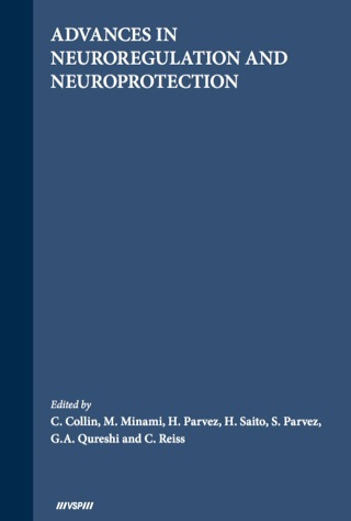 Advances in Neuroregulation and Neuroprotection