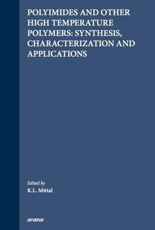 Polyimides and Other High Temperature Polymers: Synthesis, Characterization and Applications, Volume 3