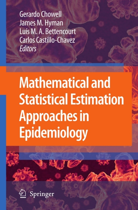 Cover image for book Mathematical and Statistical Estimation Approaches in Epidemiology