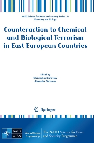 Counteraction to Chemical and Biological Terrorism in East European Countries
