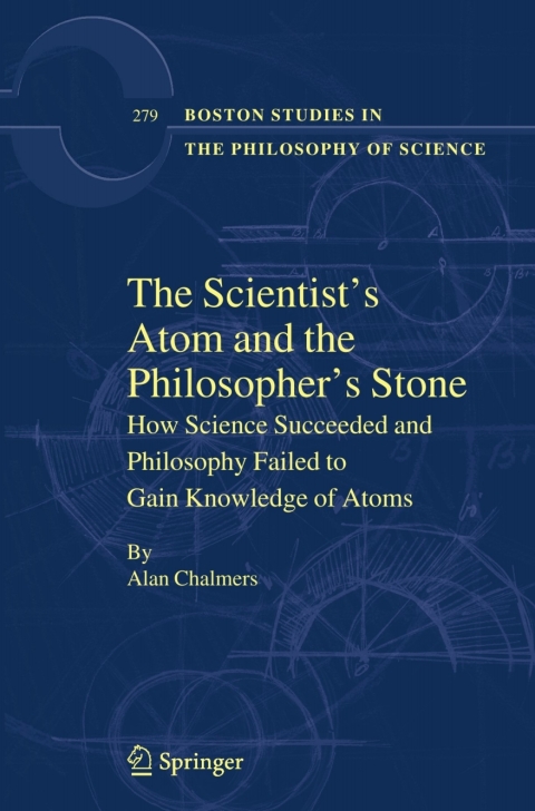 Cover image for book The Scientist's Atom and the Philosopher's Stone