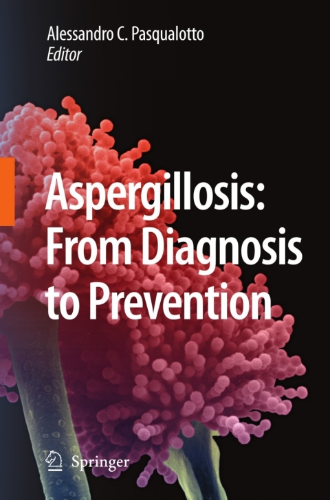 Cover image for book Aspergillosis: from diagnosis to prevention