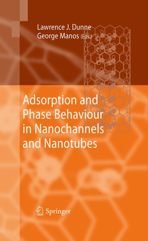 Cover image for book Adsorption and Phase Behaviour in Nanochannels and Nanotubes