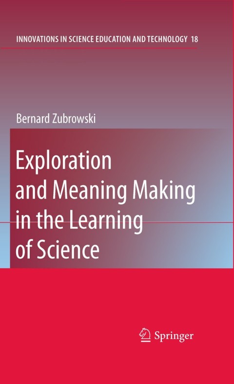 Cover image for book Exploration and Meaning Making in the Learning of Science