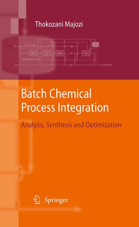 Cover image for book Batch Chemical Process Integration