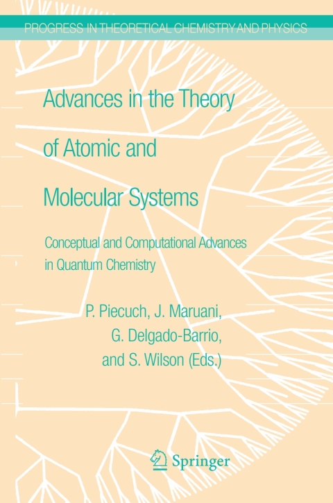 Cover image for book Advances in the Theory of Atomic and Molecular Systems