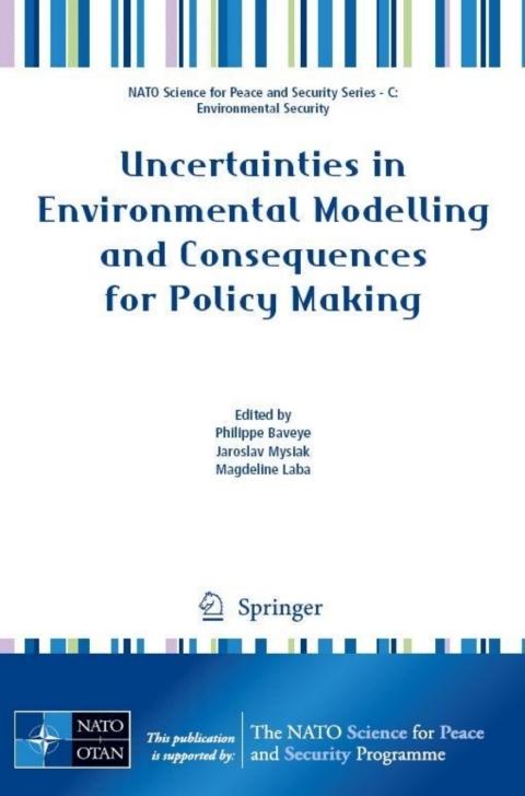 Cover image for book Uncertainties in Environmental Modelling and Consequences for Policy Making
