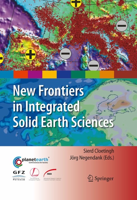 Cover image for book New Frontiers in Integrated Solid Earth Sciences