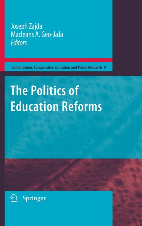 Cover image for book The Politics of Education Reforms