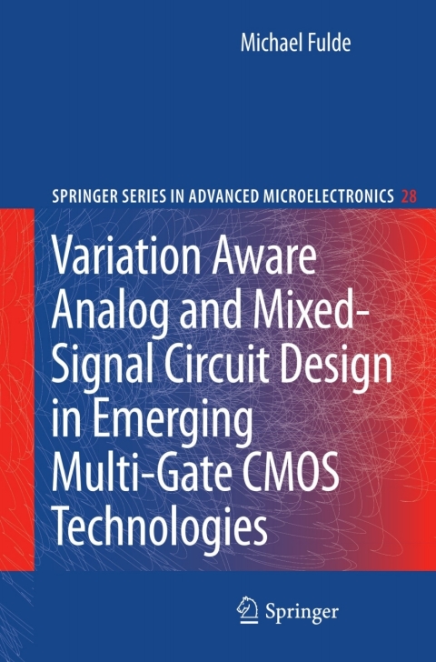 Cover image for book Variation Aware Analog and Mixed-Signal Circuit Design in Emerging Multi-Gate CMOS Technologies