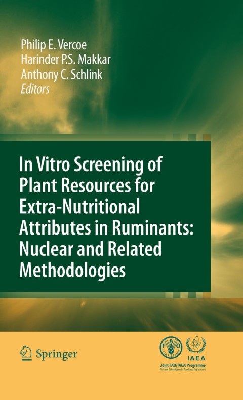 Cover image for book In vitro screening of plant resources for extra-nutritional attributes in ruminants: nuclear and related methodologies