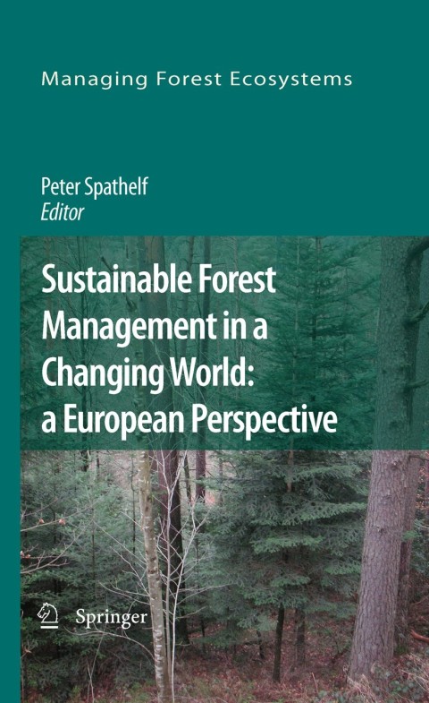 Cover image for book Sustainable Forest Management in a Changing World: a European Perspective