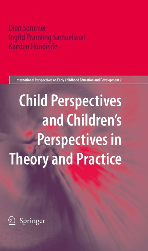 Cover image for book Child Perspectives and Children’s Perspectives in Theory and Practice