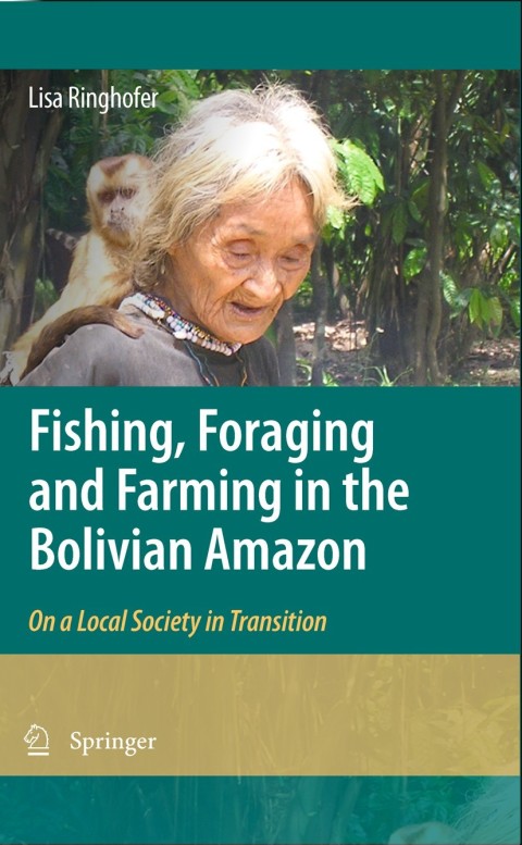 Cover image for book Fishing, Foraging and Farming in the Bolivian Amazon