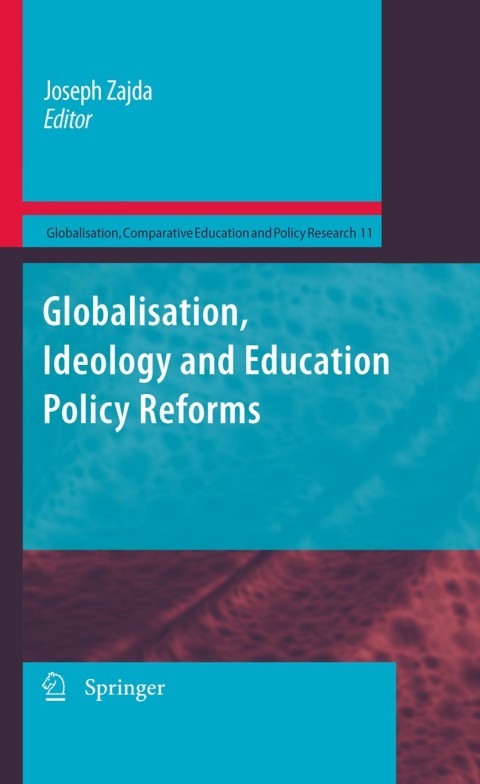 Cover image for book Globalisation, Ideology and Education Policy Reforms