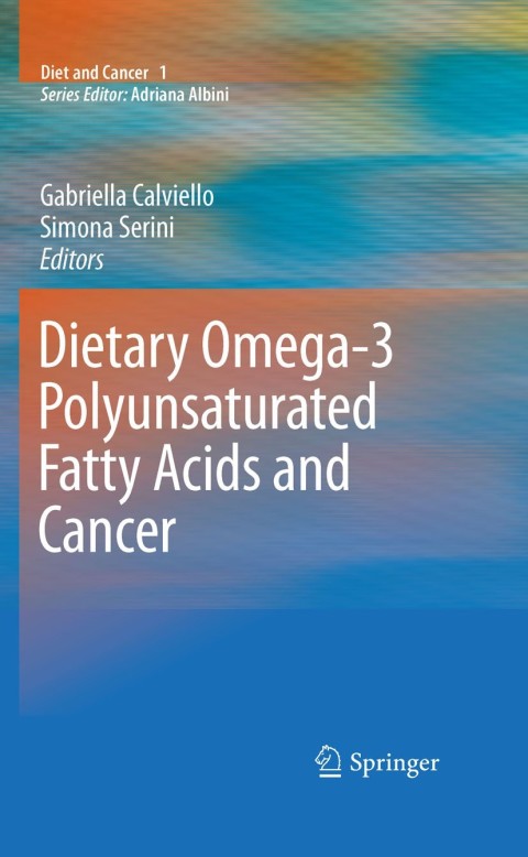 Cover image for book Dietary Omega-3 Polyunsaturated Fatty Acids and Cancer