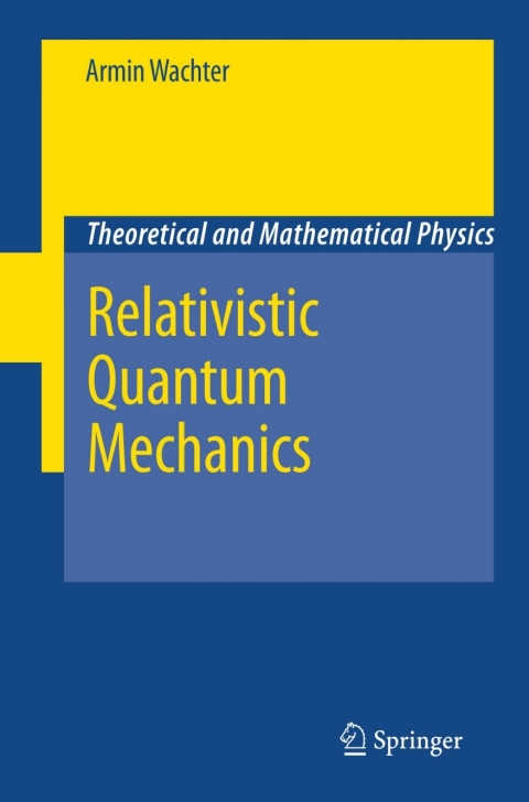 Relativistic Quantum Mechanics 