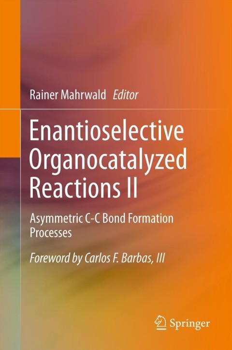 Cover image for book Enantioselective Organocatalyzed Reactions II