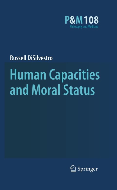 Cover image for book Human Capacities and Moral Status