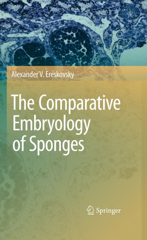 Cover image for book The Comparative Embryology of Sponges