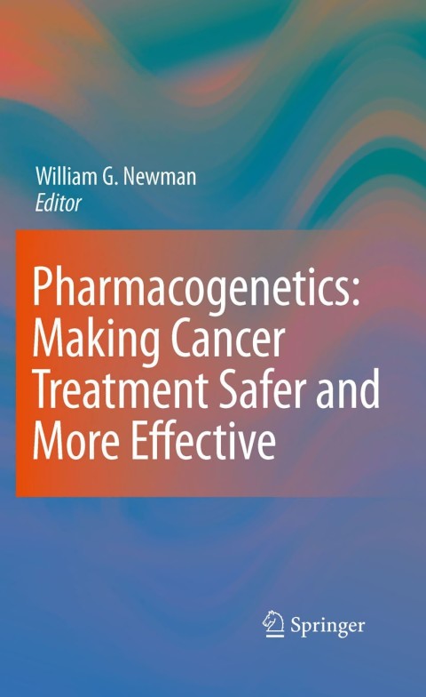 Cover image for book Pharmacogenetics: Making cancer treatment safer and more effective
