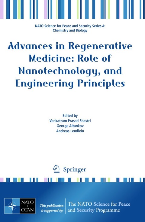Cover image for book Advances in Regenerative Medicine: Role of Nanotechnology, and Engineering Principles