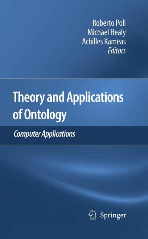 Cover image for book Theory and Applications of Ontology: Computer Applications