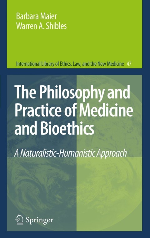 Cover image for book The Philosophy and Practice of Medicine and Bioethics