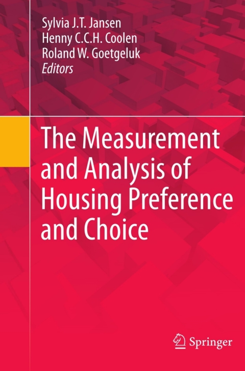 Cover image for book The Measurement and Analysis of Housing Preference and Choice