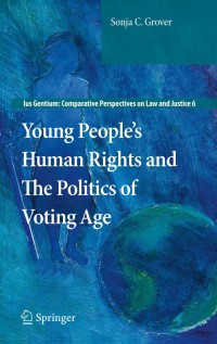 Omslagafbeelding: Young People’s Human Rights and the Politics of Voting Age 9789048189625
