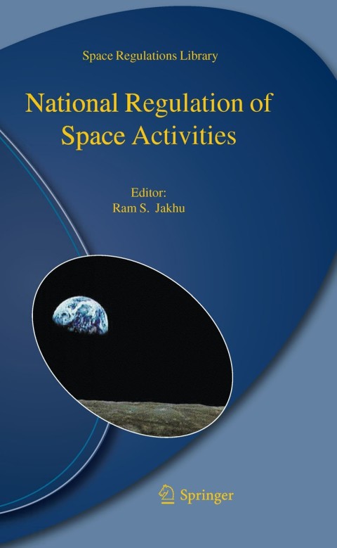 Cover image for book National Regulation of Space Activities