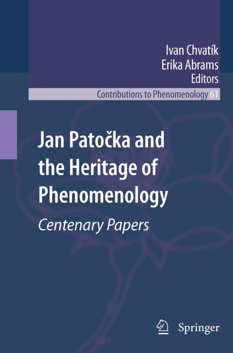 Cover image for book Jan Patočka and the Heritage of Phenomenology
