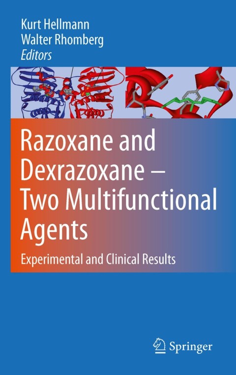 Cover image for book Razoxane and Dexrazoxane - Two Multifunctional Agents