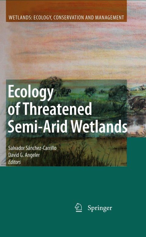 Cover image for book Ecology of Threatened Semi-Arid Wetlands