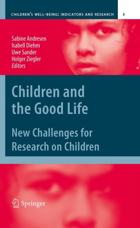 Cover image for book Children and the Good Life