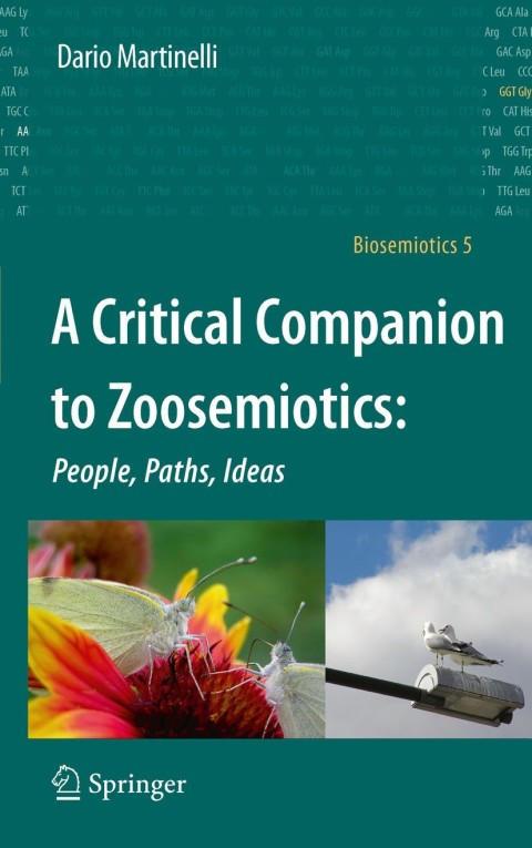 Cover image for book A Critical Companion to Zoosemiotics:
