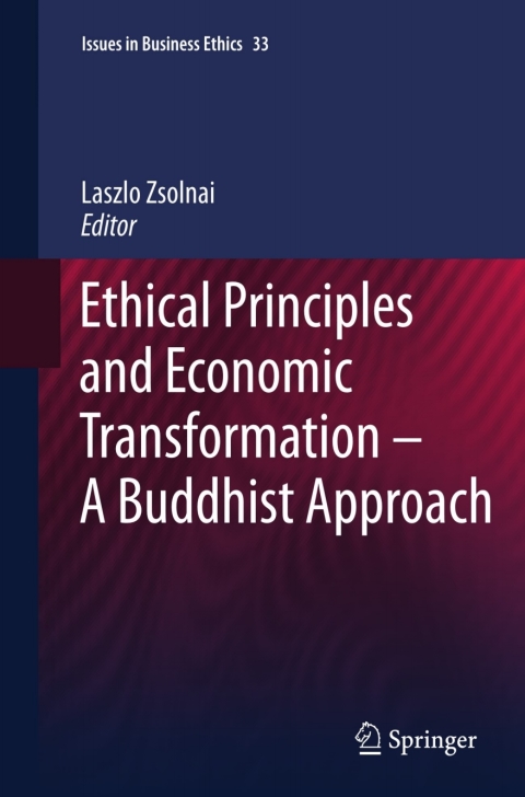 Cover image for book Ethical Principles and Economic Transformation - A Buddhist Approach