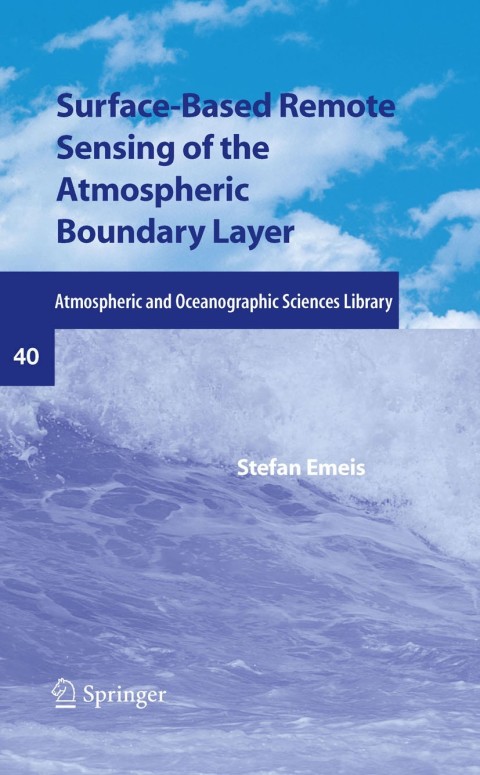 Cover image for book Surface-Based Remote Sensing of the Atmospheric Boundary Layer