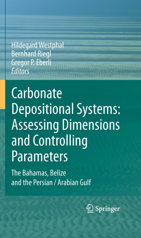 Cover image for book Carbonate Depositional Systems: Assessing Dimensions and Controlling Parameters