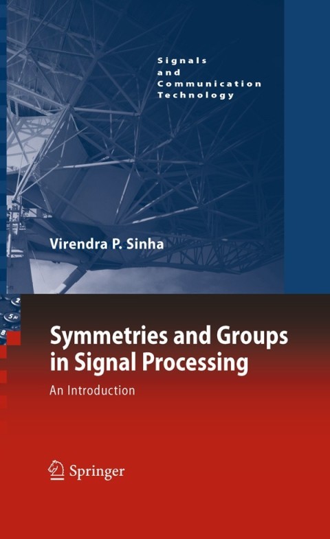 Cover image for book Symmetries and Groups in Signal Processing