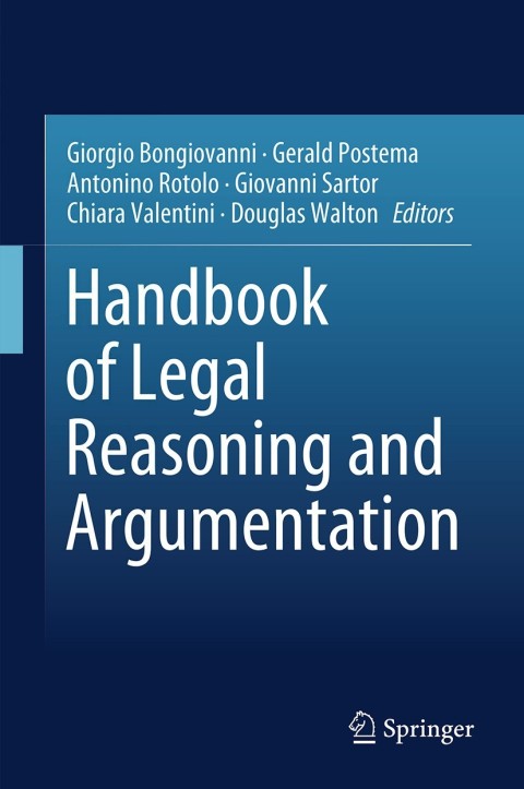 Cover image for book Handbook of Legal Reasoning and Argumentation